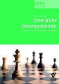 Cover: Strategische Betriebsratsarbeit - Bund-Verlag