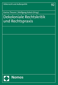 Enlarge image Cover: Dekoloniale Rechtskritik und Rechtspraxis - Nomos