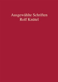 Bild: Rolf Knütel - Ausgewählte Schriften - C.F. Müller