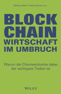 Abbildung von: Blockchain - Wirtschaft im Umbruch - Wiley-VCH