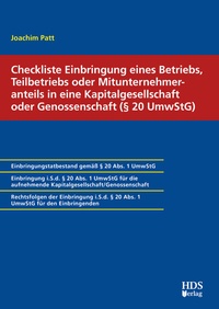 Abbildung von: Checkliste Einbringung eines Betriebs, Teilbetriebs oder Mitunternehmeranteils in eine Kapitalgesellschaft oder Genossenschaft (§ 20 UmwStG) - HDS