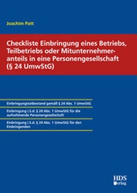Abbildung von: Checkliste Einbringung eines Betriebs, Teilbetriebs oder Mitunternehmeranteils in eine Personengesellschaft (§ 24 UmwStG) - HDS