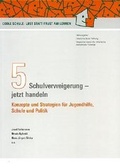 Cover: Schulverweigerung - jetzt handeln - Lambertus