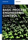 Cover: Basic Process Engineering Control - De Gruyter