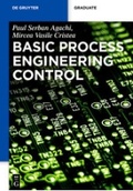 Cover: Basic Process Engineering Control - De Gruyter