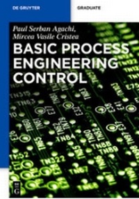 Enlarge image Cover: Basic Process Engineering Control - De Gruyter
