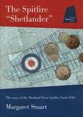 Cover: The Spitfire "Shetlander" - Shetland Amenity Trust
