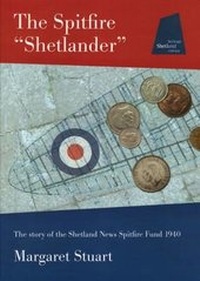 Enlarge image Cover: The Spitfire "Shetlander" - Shetland Amenity Trust