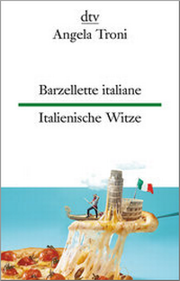 Abbildung von: Barzellette italiane Italienische Witze - dtv