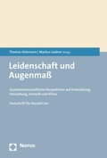 Cover: Leidenschaft und Augenma&szlig; - Nomos