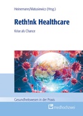 Cover: Rethink Healthcare - medhochzwei Verlag