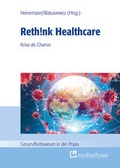Cover: Rethink Healthcare - medhochzwei Verlag