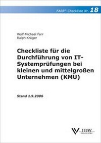 Abbildung von: Checkliste für die Durchführung von IT-Systemprüfungen bei kleinen und mittelgroßen Unternehmen (KMU) - IDW