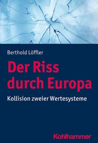 Abbildung von: Der Riss durch Europa - Kohlhammer