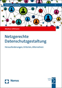 Abbildung von: Netzgerechte Datenschutzgestaltung - Nomos