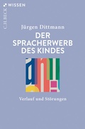 Cover: Der Spracherwerb des Kindes - C.H.BECK
