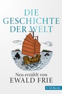 Cover: Die Geschichte der Welt - C.H.BECK