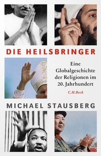Abbildung von: Die Heilsbringer - C.H.BECK