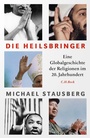 Cover: Die Heilsbringer - C.H.BECK