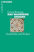 Cover: Das Maurische Spanien - C.H.BECK