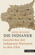 Cover: Die Indianer - C.H.BECK
