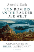 Cover: Von Rom bis an die R&auml;nder der Welt - C.H.BECK