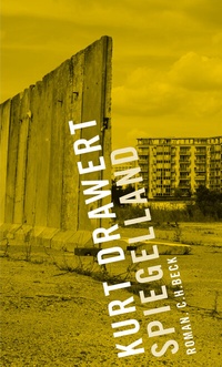 Abbildung von: Spiegelland - C.H.BECK