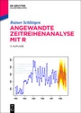 Cover: Angewandte Zeitreihenanalyse mit R - De Gruyter Oldenbourg