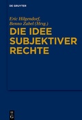 Cover: Die Idee subjektiver Rechte - De Gruyter