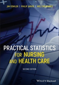 Enlarge image Cover: Practical Statistics for Nursing and Health Care - Wiley-Blackwell