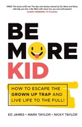 Cover: Be More Kid - Capstone Publishing Ltd