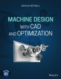 Abbildung von: Machine Design with CAD and Optimization - Wiley-Blackwell