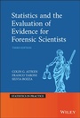 Cover: Statistics and the Evaluation of Evidence for Forensic Scientists - Wiley-Blackwell