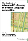 Cover: The Handbook of Advanced Proficiency in Second Language Acquisition - Wiley
