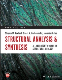 Enlarge image Cover: Structural Analysis and Synthesis: A Laboratory Course in Structural Geology - Wiley-Blackwell