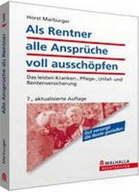 Abbildung von: Als Rentner alle Ansprüche voll ausschöpfen - Walhalla