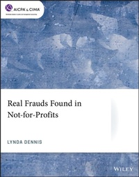 Abbildung von: Real Frauds Found in Not-for-Profits - Wiley