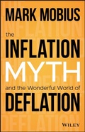 Cover: The Inflation Myth and the Wonderful World of Deflation - Wiley
