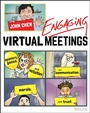 Cover: Engaging Virtual Meetings - Wiley