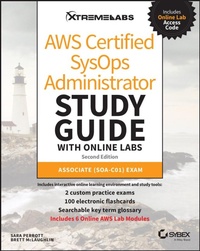 Enlarge image Cover: AWS Certified SysOps Administrator Study Guide with Online Labs - Sybex Inc.,U.S.