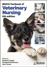 Enlarge image Cover: BSAVA Textbook of Veterinary Nursing - British Small Animal Veterinary Association