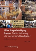 Cover: &Uuml;ber B&uuml;rgerbeteiligung hinaus - Rohn, Dorothea