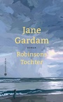 Cover: Robinsons Tochter - Hanser Berlin
