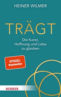 Bild vergrößern Bild: Trägt - Verlag Herder