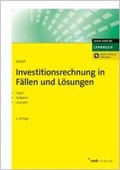 Cover: Investitionsrechnung in F&auml;llen und L&ouml;sungen - NWB