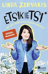 Abbildung von: Etsikietsi - Auf der Suche nach meinen Wurzeln - Rowohlt Taschenbuch