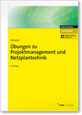 Cover: &Uuml;bungen zu Projektmanagement und Netzplantechnik - NWB