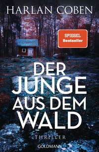 Abbildung von: Der Junge aus dem Wald - Goldmann