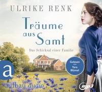 Abbildung von: Träume aus Samt - Aufbau audio