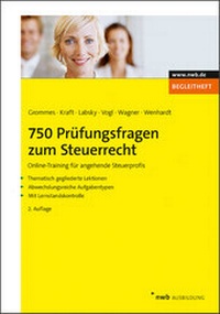 Abbildung von: 750 Prüfungsfragen zum Steuerrecht - NWB